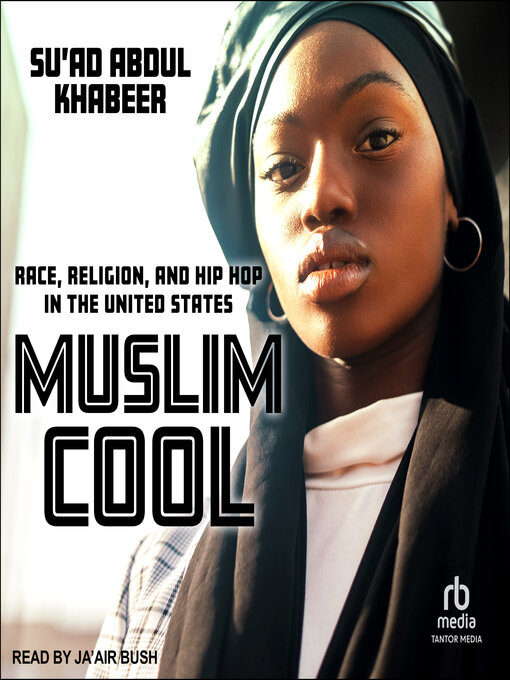 Title details for Muslim Cool by Su'ad Abdul Khabeer - Available